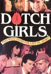 Dutch Girls (1985)