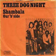 Shambala - Three Dog Night