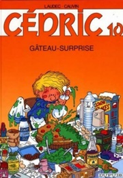 Gâteau-Surprise (Raoul Cauvin Et Laudec)