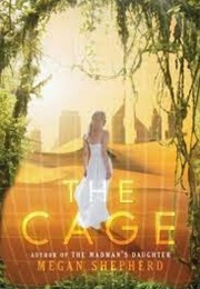 The Cage (Megan Shepherd)