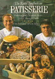 The Roux Brothers on Patisserie (Albert Roux and Michel Roux)