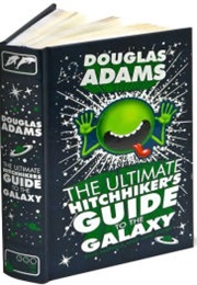 The Ultimate Hitchhiker&#39;s Guide to the Galaxy (Douglas Adams)