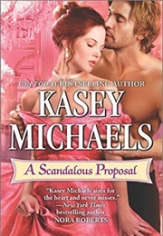 A Scandalous Proposal (Kasey Michaels)