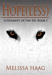 Hope (Less) (Melissa Haag)