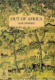 OUT OF AFRICA by Isak Dinesen