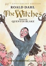 The Witches (Roald Dahl)