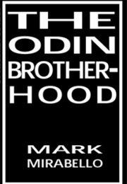 Odin Brotherhood (Mark Mirabello)