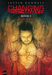 Changing Ways (Justin Randall)