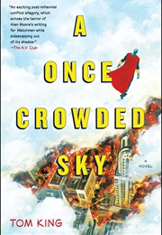 A Once Crowded Sky (Tom King)