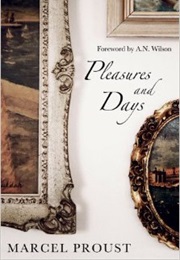 Pleasures and Days (Marcel Proust)