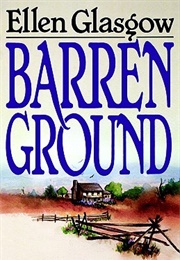 Barren Ground (Ellen Glasgow)