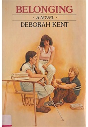 Belonging (Deborah Kent)