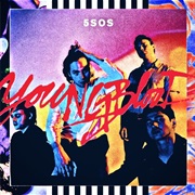 5 Seconds of Summer - Youngblood