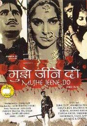Mujhe Jeene Do