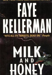 Milk and Honey (Faye Kellerman)