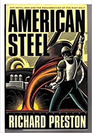 American Steel (Richard Preston)