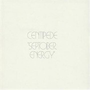 Centipede, Septober Energy
