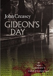 Gideon&#39;s Day (J. J. Marric)