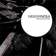 Helium Vola - Für Euch, Die Ihr Liebt