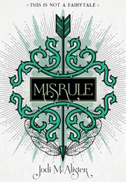 Misrule (Jodi McAlister)