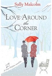 Love Around the Corner (New Milton #1.5) (Sally  Malcolm)