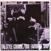 Our Favourite Shop - The Style Council