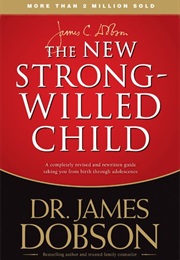The Strong-Willed Child (James C. Dobson)