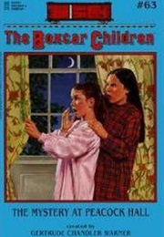 The Mystery at Peacock Hall (Gertrude Chandler Warner)