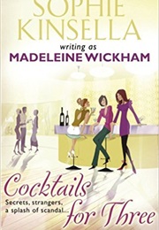 Cocktails for Three (Wickham, Madeleine)