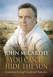You Can&#39;t Hide the Sun (John McCarthy)
