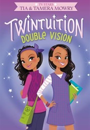 Twintuition (Tia Mowry, Tamera Mowry)