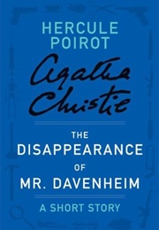 The Disappearance of Mr. Davenheim (Agatha Christie)