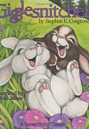 Gigglesnitcher (Stephen Cosgrove)