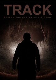 Track: Search for Australia's Bigfoot (2020)