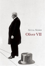 Oliver VII (Antal Szerb)