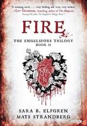Fire (Sara B. Elfgren)