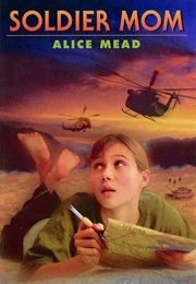 Soldier Mom (Alice Mead)