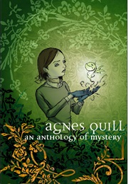 Agnes Quill: An Anthology of Mystery (Dave Roman)