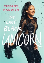 The Last Black Unicorn (Haddish)