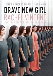 Brave New Girl (Vincent)