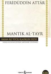 Mantık Al-Tayr (Feridüddin Attar)