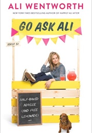 Go Ask Ali: Half-Baked Advice (Ali Wentworth)