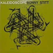 Kaleidoscope – Sonny Stitt (Prestige/OJC 1950)