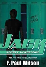 Jack: Secret Vengeance (F. Paul Wilson)