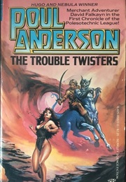 The Trouble Twisters (Poul Anderson)