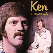 Ken - By Request Only