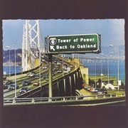Tower of Power - Back to Oakland