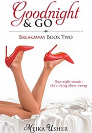 Goodnight & Go (Meika Usher)