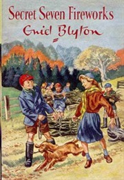Secret Seven Fireworks (Enid Blyton)