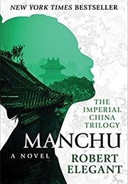 Manchu (Robert Elegant)
